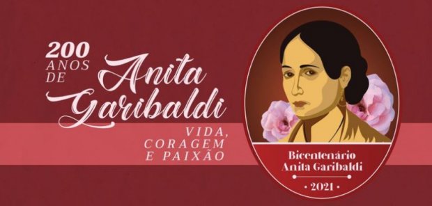 O Bicentenário de Nascimento de Anita Garibaldi